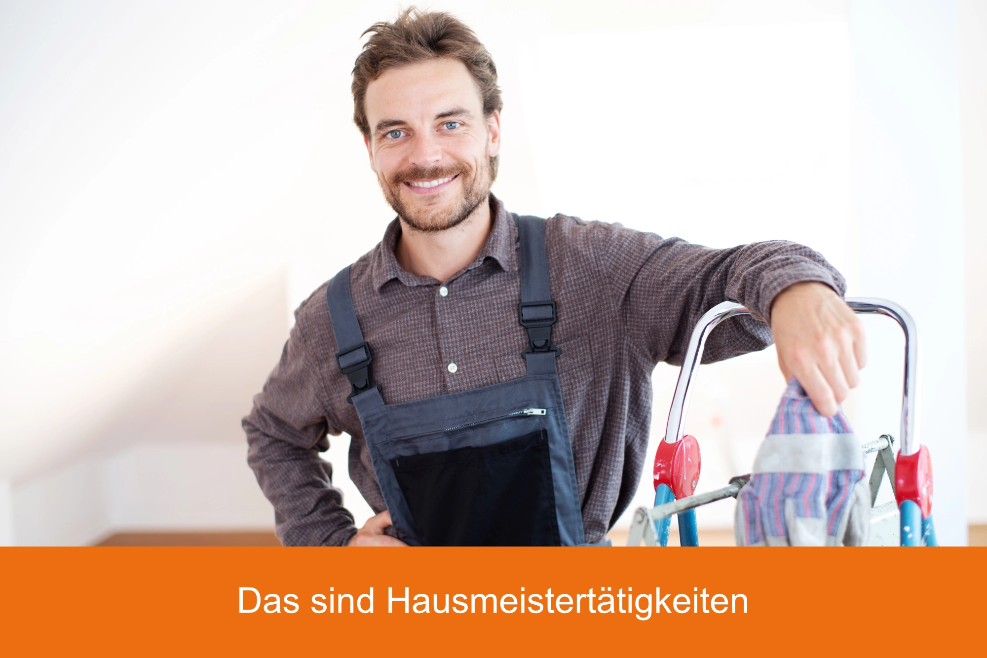 Alles über Hausmeistertätigkeiten